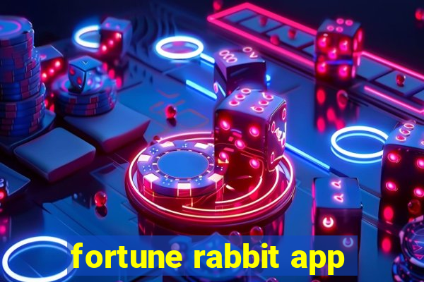 fortune rabbit app